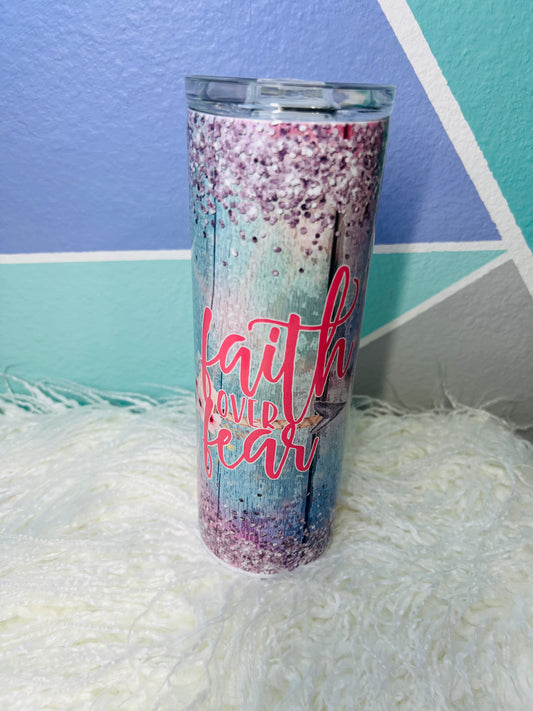"Faith Over Fear" Sublimation Tumbler